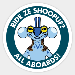 Hypello: Ride Ze Shoopuf? All Aboards! Sticker